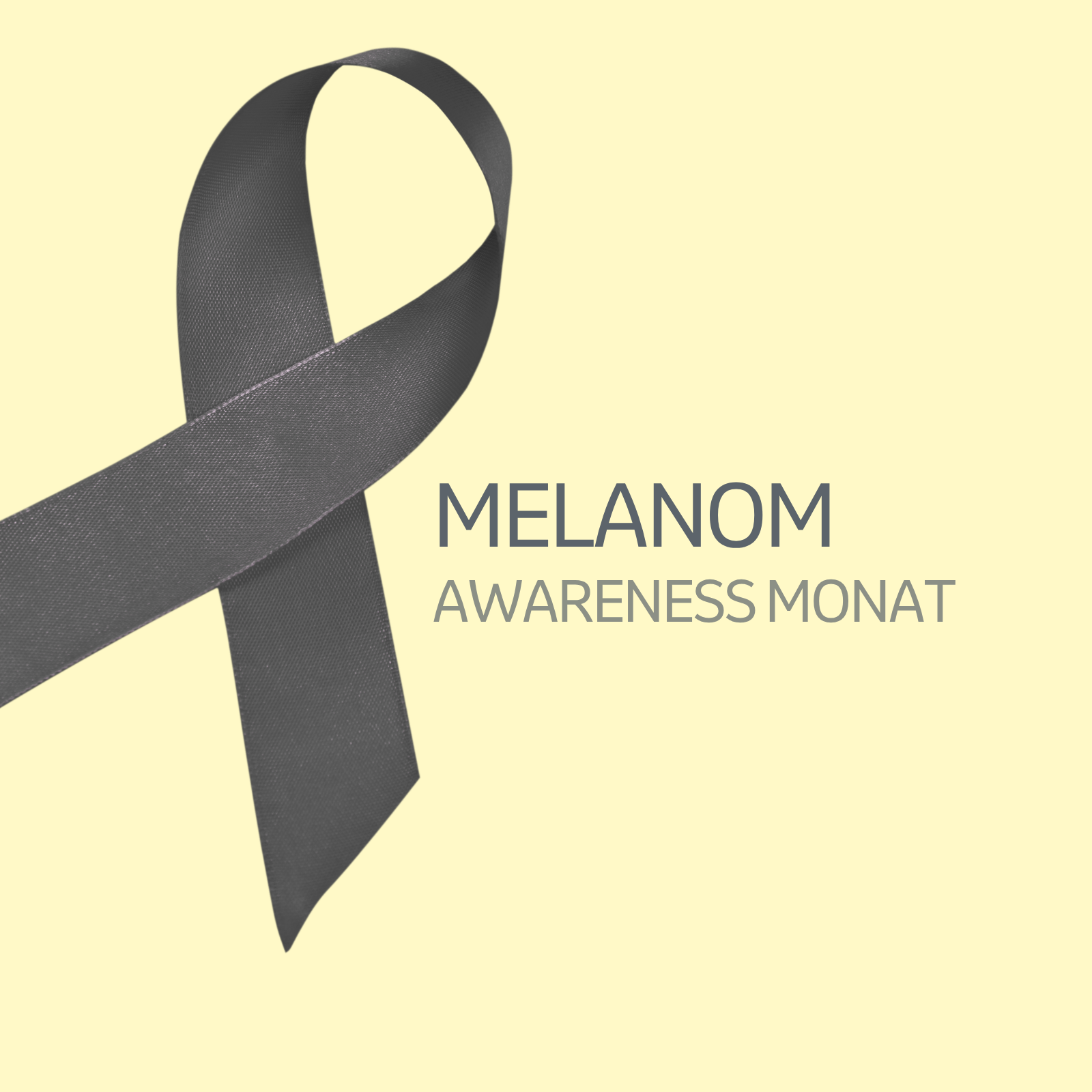 Melanoma Awareness Month