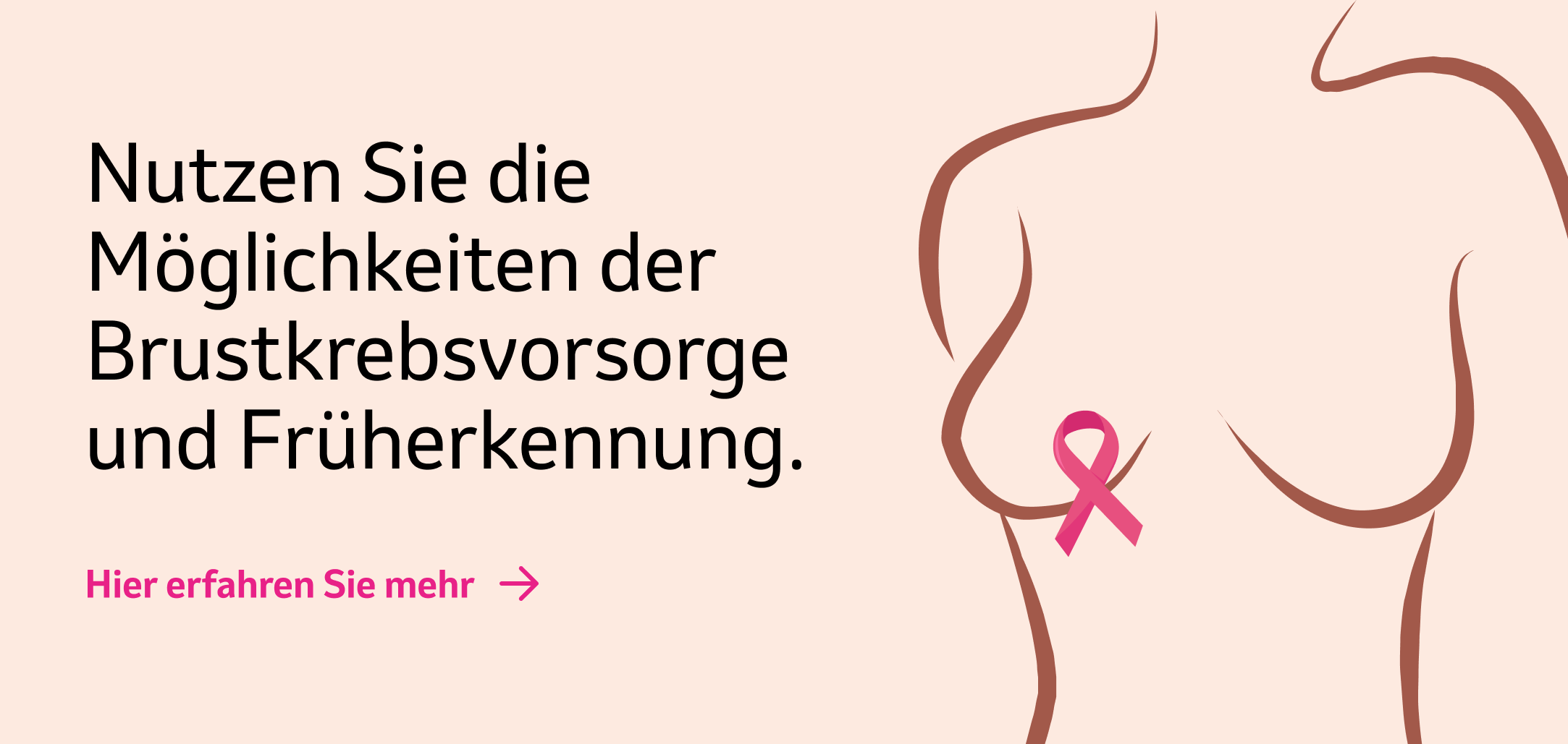 Banner "Nutzen Sie die Möglichkeiten der Brustkrebsvorsorge und Früherkennung"