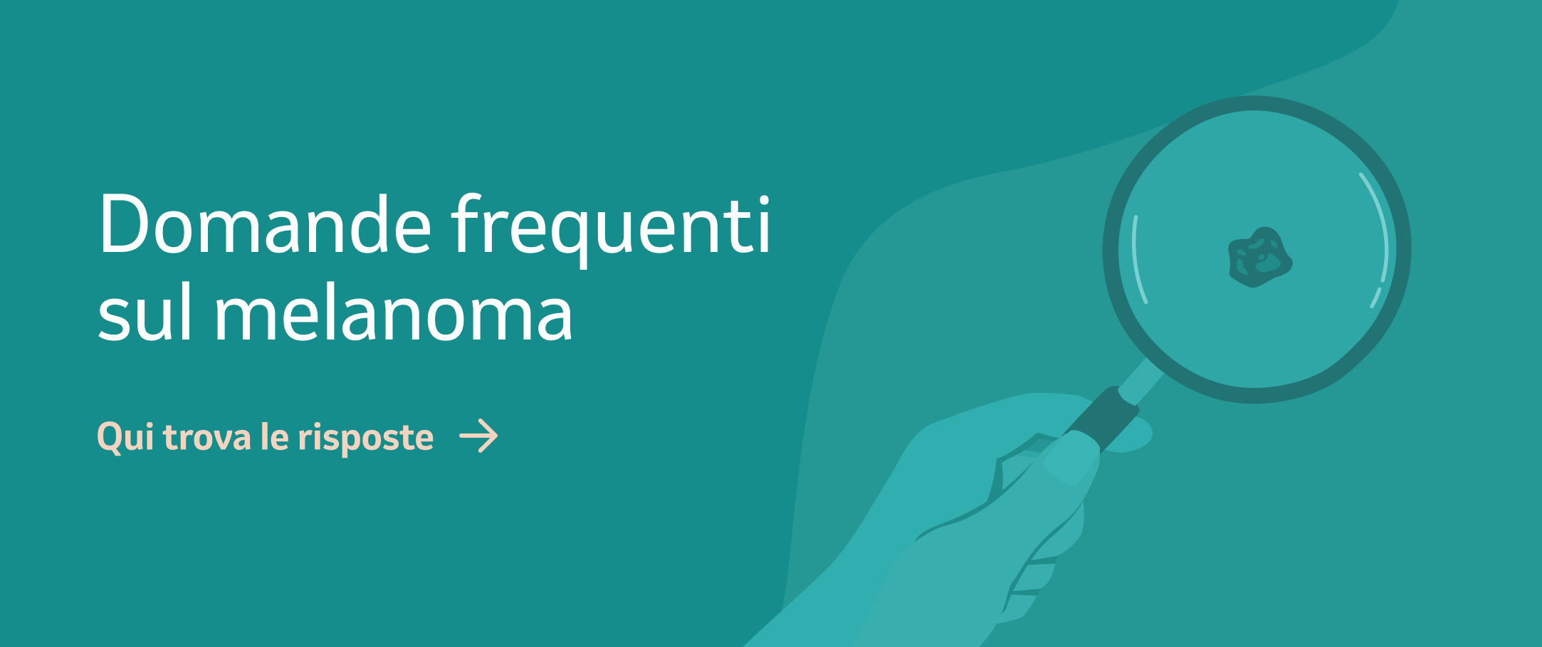 Banner - Domande frequenti sul melanoma